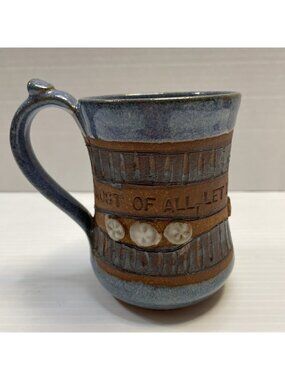 Ed Schrock Down to Earth Pottery Col 3 14 Mug Most of All Let Love Guide - NEW